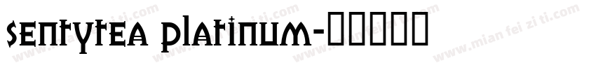 sentytea platinum字体转换